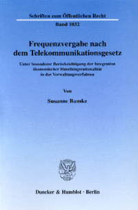 Frequenzvergabe nach dem Telekommunikationsgesetz