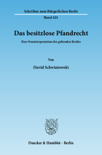 Das besitzlose Pfandrecht