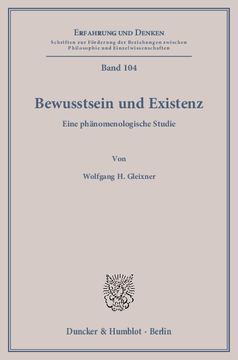 Bewusstsein und Existenz Bewusstsein und Existenz