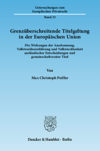 Grenzüberschreitende Titelgeltung in der Europäischen Union