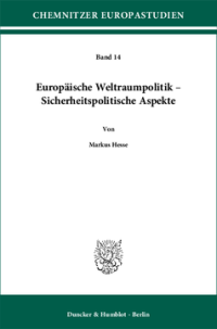 Europäische Weltraumpolitik – Sicherheitspolitische Aspekte