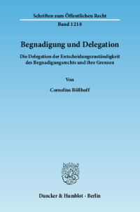 Begnadigung und Delegation