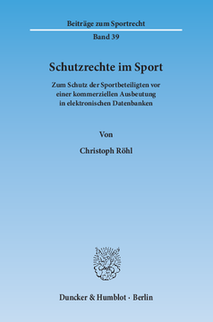 Schutzrechte im Sport Schutzrechte im Sport