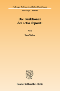 Die Funktionen der actio depositi