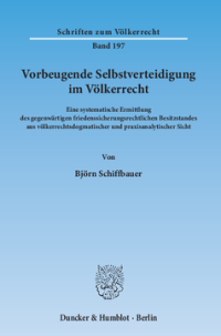 Vorbeugende Selbstverteidigung im Völkerrecht
