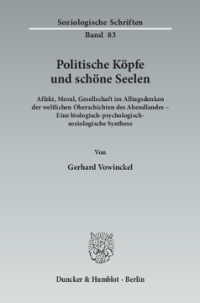 Politische Köpfe und schöne Seelen