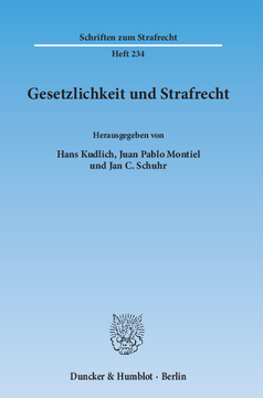 Gesetzlichkeit und Strafrecht Gesetzlichkeit und Strafrecht