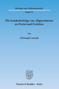 Die Sonderbeiträge von Abgeordneten an Partei und Fraktion