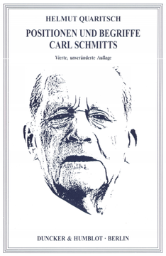 Positionen und Begriffe Carl Schmitts