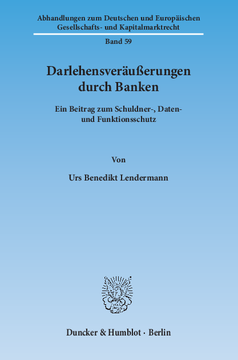 Darlehensveräußerungen durch Banken Darlehensveräußerungen durch Banken