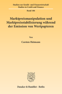 Marktpreismanipulation und Marktpreisstabilisierung während der Emission von Wertpapieren