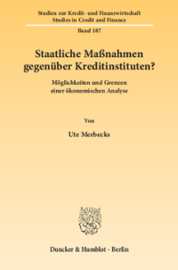 Staatliche Maßnahmen gegenüber Kreditinstituten?