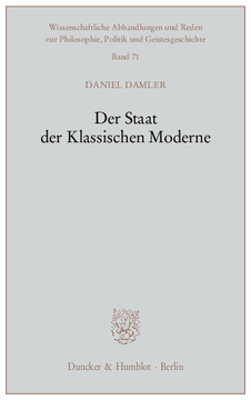 Der Staat der Klassischen Moderne Der Staat der Klassischen Moderne