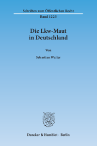 Die Lkw-Maut in Deutschland