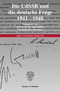 Die UdSSR und die deutsche Frage 1941–1948