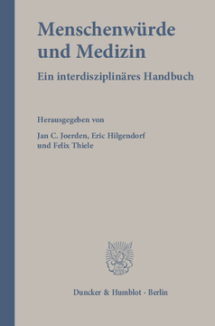 Menschenwürde und Medizin Menschenwürde und Medizin