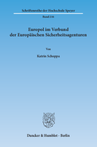 Europol im Verbund der Europäischen Sicherheitsagenturen