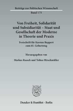 Von Freiheit, Solidarität und Subsidiarität – Staat und Gesellschaft der Moderne in Theorie und Praxis