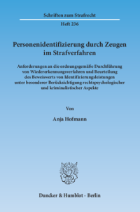Personenidentifizierung durch Zeugen im Strafverfahren