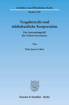 Vergaberecht und städtebauliche Kooperation Vergaberecht und städtebauliche Kooperation