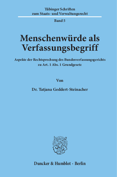 Menschenwürde als Verfassungsbegriff Menschenwürde als Verfassungsbegriff