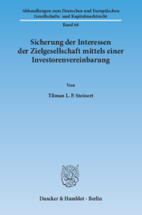 Sicherung der Interessen der Zielgesellschaft mittels einer Investorenvereinbarung