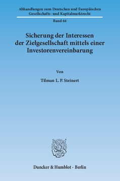 Sicherung der Interessen der Zielgesellschaft mittels einer Investorenvereinbarung