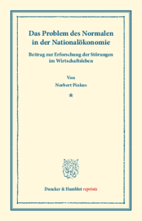 Das Problem des Normalen in der Nationalökonomie