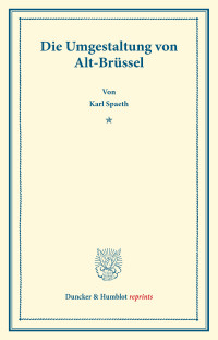 Die Umgestaltung von Alt-Brüssel