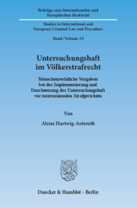 Untersuchungshaft im Völkerstrafrecht