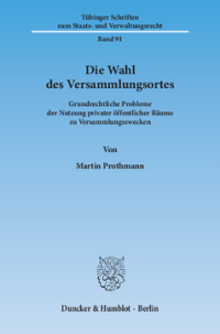 Die Wahl des Versammlungsortes