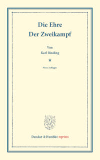 Die Ehre / Der Zweikampf