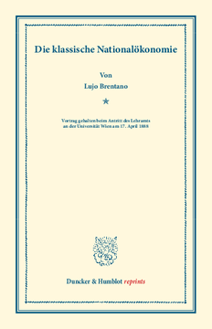Die klassische Nationalökonomie Die klassische Nationalökonomie