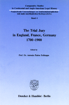 The Trial Jury in England, France, Germany 1700–1900