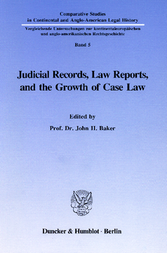 Judicial Records, Law Reports, and the Growth of Case Law