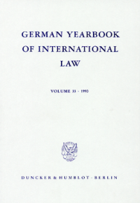 German Yearbook of International Law / Jahrbuch für Internationales Recht