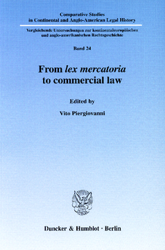 From lex mercatoria to commercial law