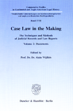 Case Law in the Making