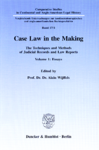 Case Law in the Making