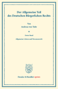 Der Allgemeine Teil des Deutschen Bürgerlichen Rechts