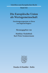 Die Europäische Union als Wertegemeinschaft