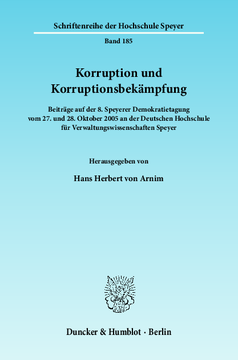 Korruption und Korruptionsbekämpfung Korruption und Korruptionsbekämpfung