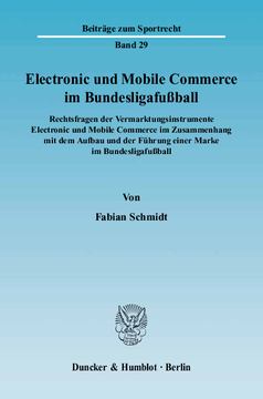 Electronic und Mobile Commerce im Bundesligafußball