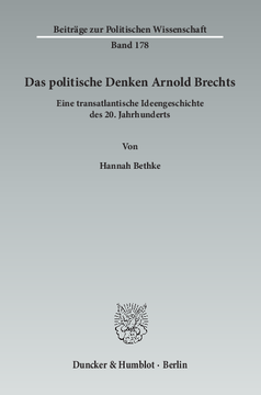 Das politische Denken Arnold Brechts