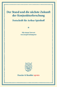 Der Stand und die nächste Zukunft der Konjunkturforschung