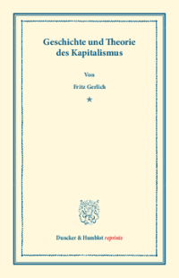 Geschichte und Theorie des Kapitalismus