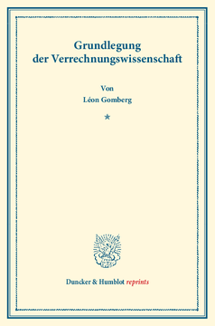 Grundlegung der Verrechnungswissenschaft Grundlegung der Verrechnungswissenschaft