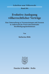 Evolutive Auslegung völkerrechtlicher Verträge