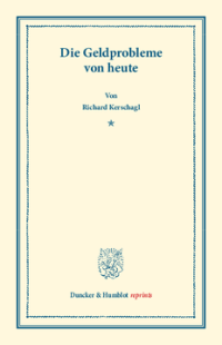 Die Geldprobleme von heute