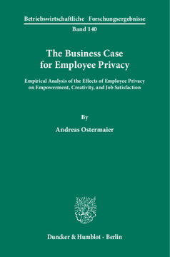 The Business Case for Employee Privacy